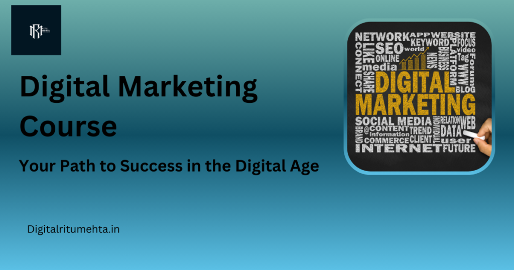 Digital Marketing Course: Master the Essentials for Online Success.